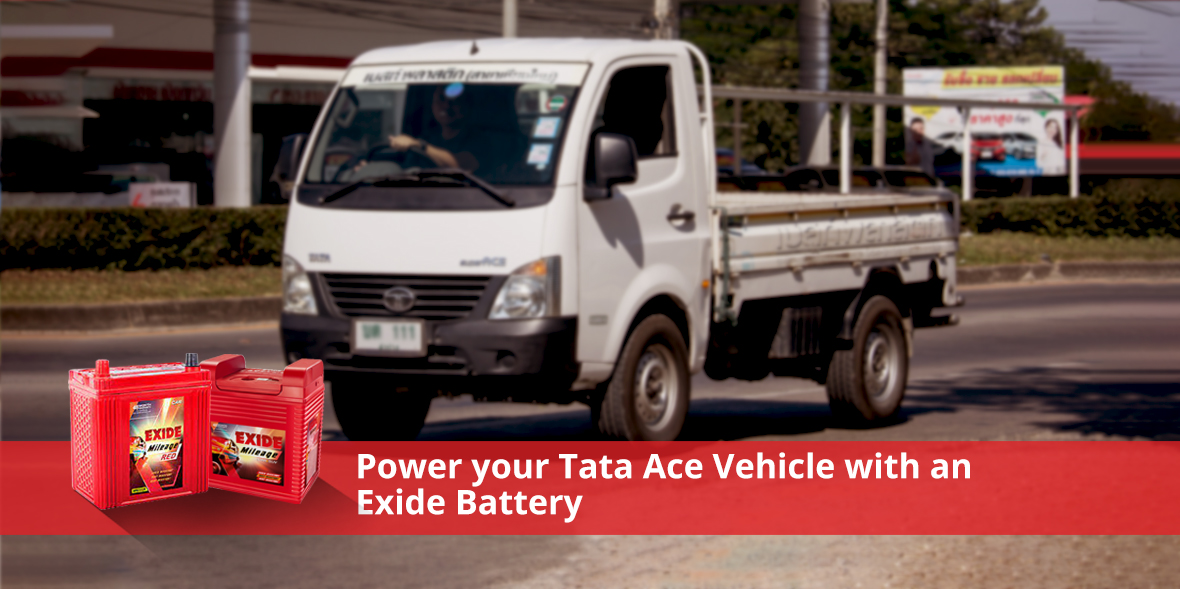 Power your Tata Ace Vehicle with an Exide Battery