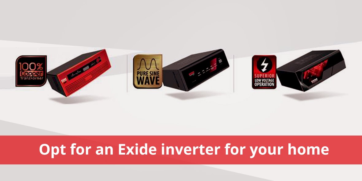 Opt for an Exide inverter for your home