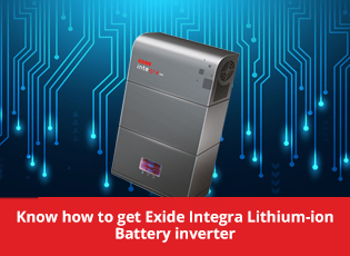 Know how to get Exide Integra Lithium-ion Battery 