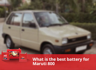 What is the best battery for Maruti 800?