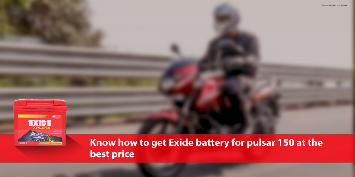 Know how to get an Exide battery for Pulsar 150 at