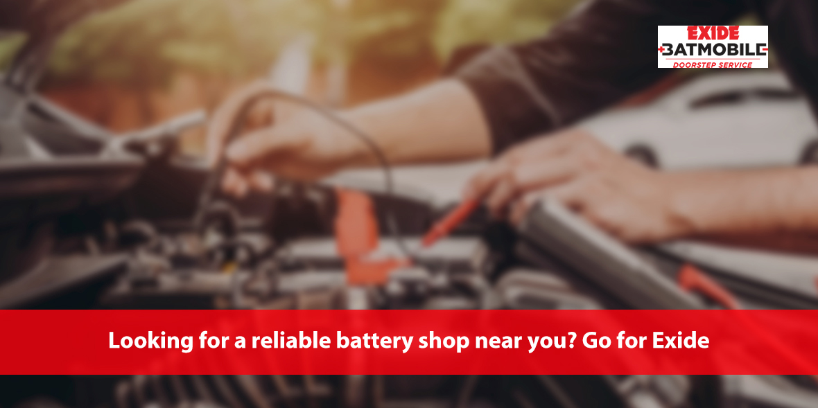 Looking for a reliable battery shop near you? Go f
